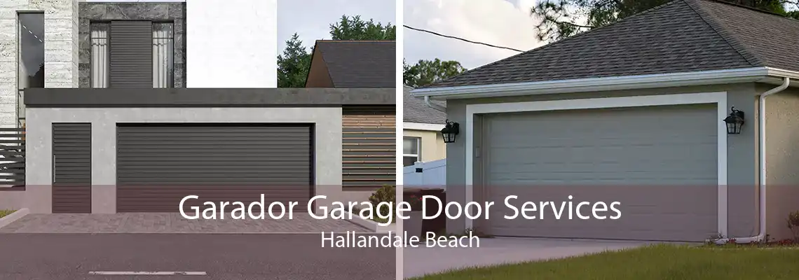 Garador Garage Door Services Hallandale Beach