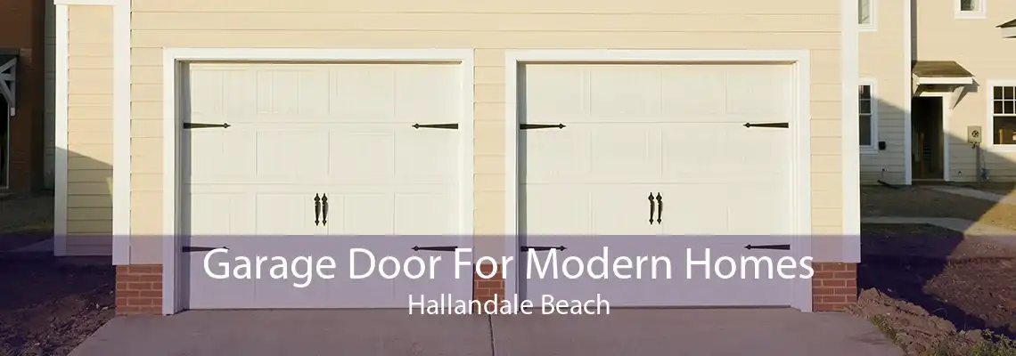 Garage Door For Modern Homes Hallandale Beach
