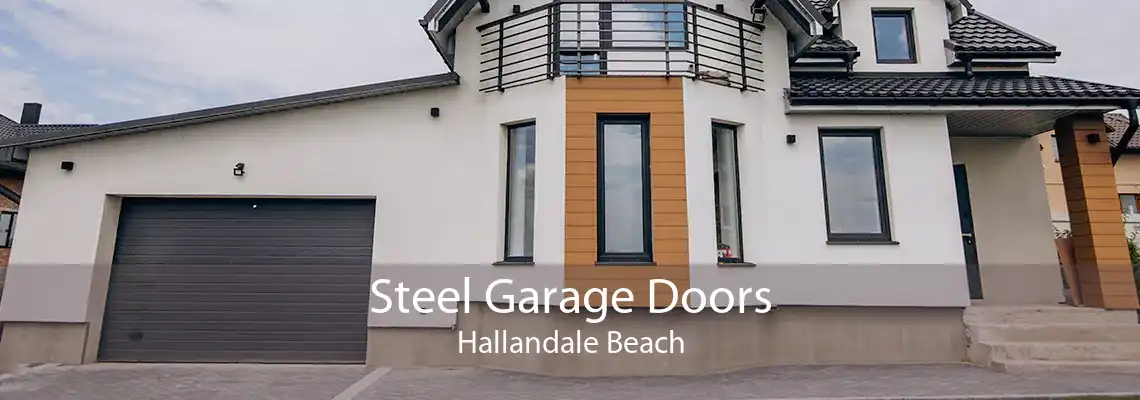 Steel Garage Doors Hallandale Beach
